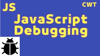 Video 7: JavaScript Debugging | Debugging javascript using Chrome DevTools 2020
