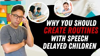 Why You Should Create Routines with Speech Delayed Children