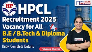 HPCL Recruitment 2025 | Graduate Apprentice Trainee for Engineers | Priyanka Sharma