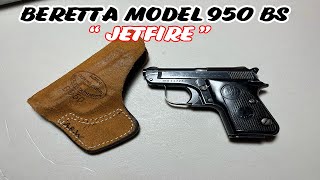 Showcasing My Beretta Model 950 BS Jetfire In .25 ACP