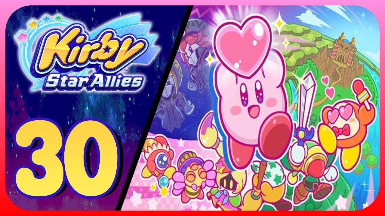 Kirby Star Allies Walkthrough (Switch) (No Commentary) Part 30: Extra ...