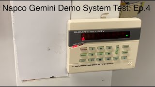 Napco Gemini Demo System Test: Ep.4