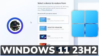 Windows 11 23H2 New Installation Process