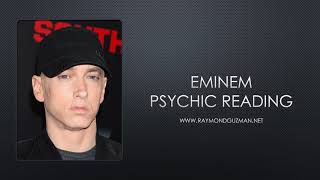 Eminem Psychic Reading