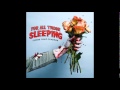 For All Those Sleeping- Favorite Liar