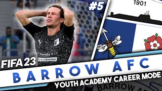 WE CAN'T SCORE! - FIFA 23 Youth Academy Career Mode #5 | Barrow AFC