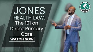 The 101 on Direct Primary Care
