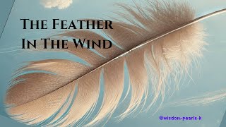 The Feather In The Wind