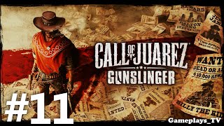 Call of Juarez: Gunslinger - #11