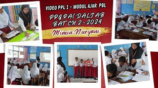 VIDEO PPL 1 MODUL AJAR PBL (PROBLEM BASED LEARNING) - MIMIN NURYANI