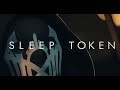 Sleep Token - ‘Alkaline’. An offering from II