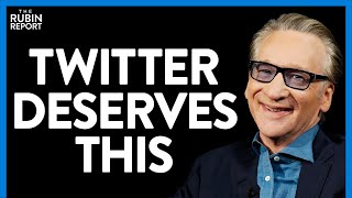 Bill Maher Stuns Audience Defending Christian Site While Attacking Twitter | DM CLIPS | Rubin Report