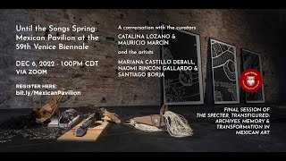 Mexican Pavilion at the 59th Venice Biennale - A Conversation at the Katz Center for Mexican Studies