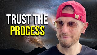 Trust The Process | Phil Good