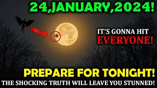 🚨This MUST Reach You BEFORE Tomorrow!🌕 The January 24, 2025 Rare Moon Will Change EVERYTHING!