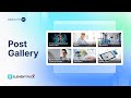 Master the Post Gallery Widget in Element Pack Pro – Complete Elementor Tutorial