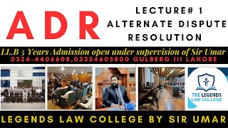 Alternate Dispute resolution Lecture # 1 Punjab University, LLB Part # 2