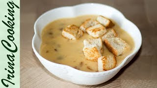 Delicious Mushroom Soup 🍄 Mushroom Cream Soup ✧ IrinaCooking