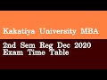 Kakatiya University MBA 2nd Sem Reg Dec 2020 Exam Time Table