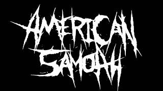 American Samoah - Roots Bloody Roots ( Sepultura Cover )