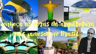 15 MONUMENTOS e OBRAS ARQUITETÔNICAS famosas no Brasil (parte 1)