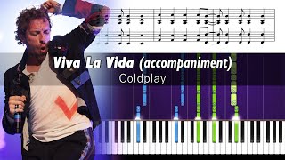 Coldplay - Viva La Vida - Piano Accompaniment Tutorial with Sheet Music