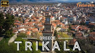 Trikala Greece by Drone [4K] | Τρίκαλα - Αξιοθέατα με Drone