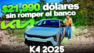 Kia K4 2025 • ¿El Mejor Auto por Menos de $22,000? ¿Mejor que Civic y Corolla?