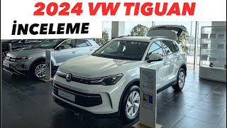 YENİ VW TIGUAN LİFE PAKET DETAYLI İNCELEME | 2024 TIGUAN ALINIR MI ?