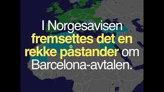 Nei, Barcelona-avtalen er ikke en hemmelig EU-avtale for islamisering av Europa