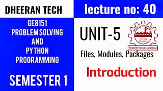 GE8151|PROBLEM SOLVING AND PYTHON PROGRAMMING |PSPP|Manojkumar Lectures| unit 5 introduction