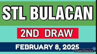 STL BULACAN RESULT TODAY 2ND DRAW FEBRUARY 8, 2025  4PM | SATURDAY