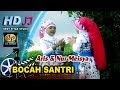 Religi Islami Ngapak ~ BOCAH SANTRI # Aris & Nur Meisya