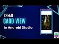 Card View in Android Studio