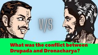 Drupada Vs Dronacharya | What was the conflict? | Konkani language