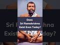 🤔 Is there any point praying to Sri Ramakrishna? He lived so long ago...❓| #yogicpowers