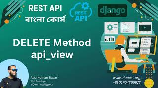 16. Python Django RestAPI Bangla Tutorial | How to Create DELETE Method using API View