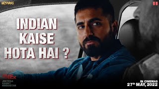 Anek (Dialogue Promo #2) "Indian Kaise Hota Hai" Anubhav Sinha, Ayushmann Khurrana | Bhushan K