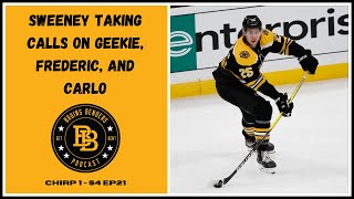 Benders: Sweeney Taking Calls on Geekie, Frederic, and Carlo