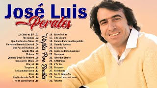 José Luis Perales Sus Mejores Éxitos ~ 30 Canciones Inolvidables De José Luis Perales