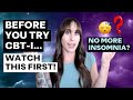 Is CBT-I Right for You? What You Should Know BEFORE You Try It (CBT for Insomnia)