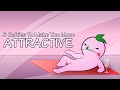 8 TINY Habits To Make You More Attractive
