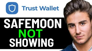 UPDATED 2025! How To Fix Safemoon Not Showing In Trust Wallet | Safemoon Gone Trust Wallet Fix