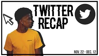 Twitter Recap 11/22 - 12/12 | PryceMusic