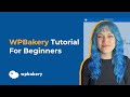 WPBakery Page Builder Tutorial For Beginners (2024)