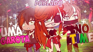 Uma Garota No Time | Mini Filme [DUBLADO] Gacha Life