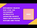 Expanding Search Bar with HTML, CSS, and JavaScript | Step-by-Step Guide 🔍✨