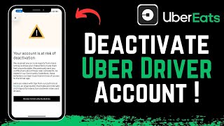 How to Deactivate Uber Driver Account !