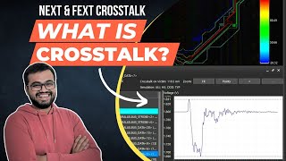 What Is Crosstalk? Near End and Far End Crosstalk (NEXT \u0026 FEXT)