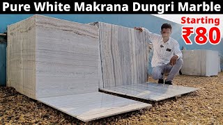 ORIGINAL DUNGRI MARBLE | Makrana Dungri White Price, Marble Design Idea 2023